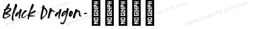 Black Dragon字体转换